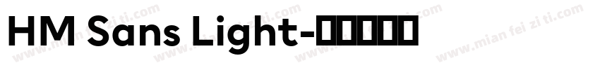 HM Sans Light字体转换